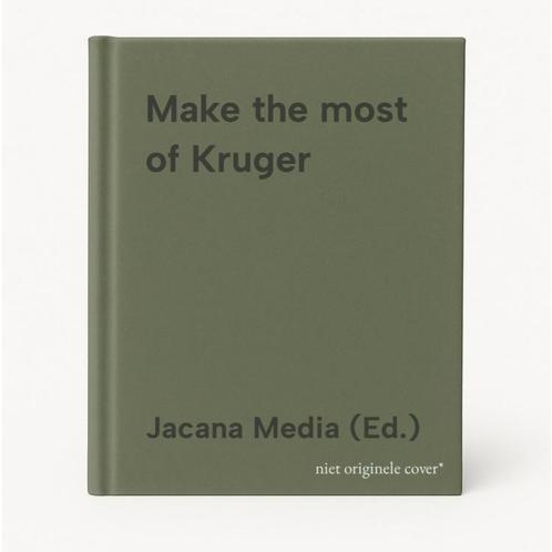 Make the most of Kruger 9781874955337  Jacana Media (Ed.), Boeken, Overige Boeken, Gelezen, Verzenden