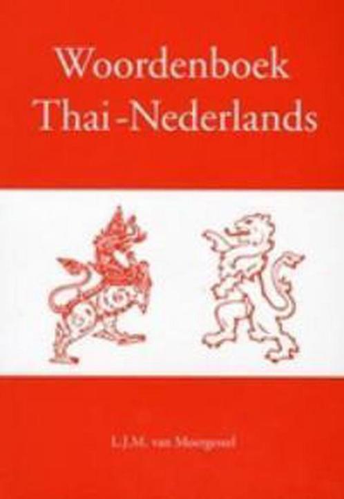 Woordenboek Thai-Nederlands 9789072702036 Moergestel, Boeken, Woordenboeken, Gelezen, Verzenden