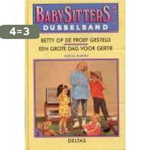 Babysittersclub dubbelband betty proef 9789024349203, Boeken, Kinderboeken | Jeugd | 13 jaar en ouder, Gelezen, Verzenden