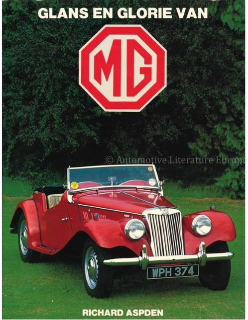 GLANS EN GLORIE VAN MG, Boeken, Auto's | Boeken, Ophalen of Verzenden