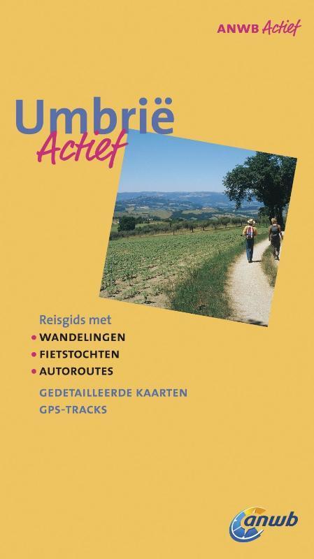 Umbrië / ANWB actief 9789018031220 Geert van Leeuwen, Boeken, Reisgidsen, Gelezen, Verzenden