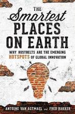 The Smartest Places on Earth 9781610394352, Verzenden, Zo goed als nieuw, Antoine van Agtmael