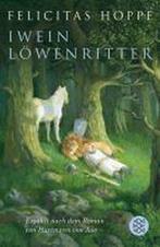 Iwein Löwenritter 9783596807406 Felicitas Hoppe, Livres, Langue | Allemand, Verzenden, Felicitas Hoppe