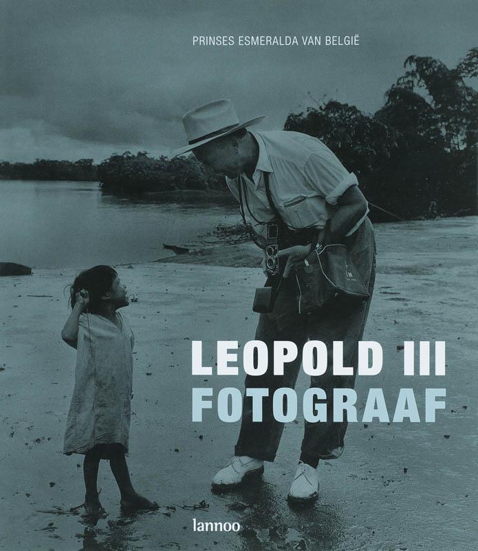Leopold III fotograaf 9789020967982, Boeken, Politiek en Maatschappij, Zo goed als nieuw, Verzenden