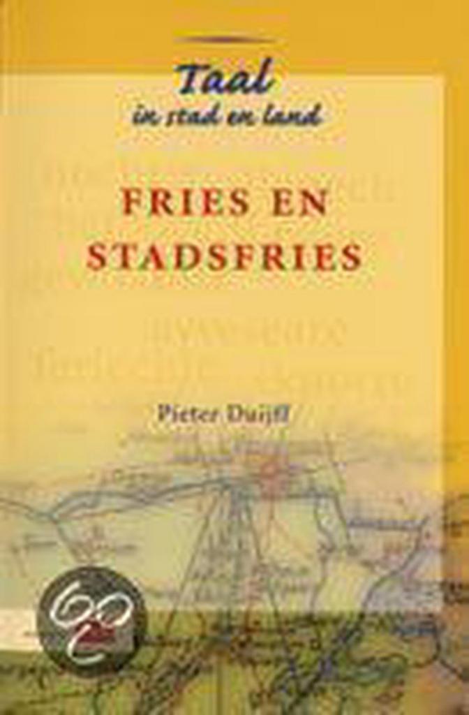 Fries en Stadsfries / Taal in stad en land 9789012090155, Boeken, Overige Boeken, Gelezen, Verzenden
