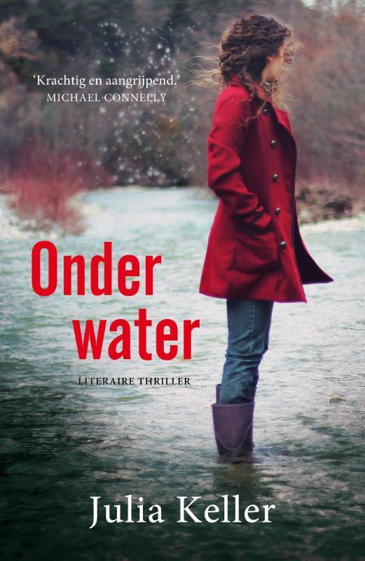 Onder water 9789026138775 Julia Keller, Livres, Thrillers, Envoi