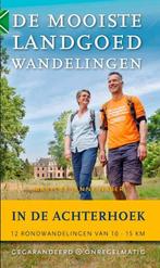 De mooiste landgoedwandelingen in de Achterhoek, Verzenden, Marycke Naber