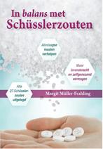 In balans met Schüsslerzouten 9789460150524, Margit Müller-Frahling, N.v.t., Verzenden