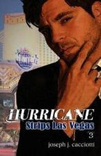 Hurricane Strips Las Vegas. Cacciotti, J.   ., Zo goed als nieuw, Verzenden, Cacciotti, Joseph J.