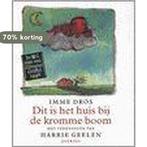 Dit is het huis bij de kromme boom 9789021460444 Imme Dros, Boeken, Verzenden, Gelezen, Imme Dros