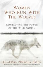 Women Who Run With The Wolves 9781846041099, Boeken, Verzenden, Zo goed als nieuw, Clarissa Pinkola Estes