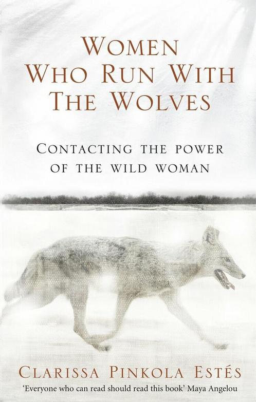 Women Who Run With The Wolves 9781846041099, Boeken, Overige Boeken, Zo goed als nieuw, Verzenden