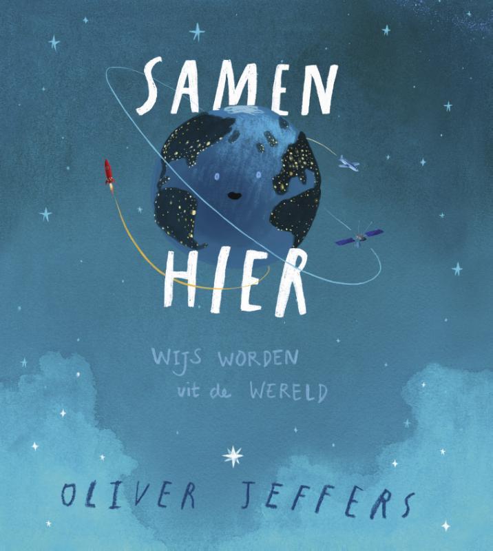 Samen hier 9789026146565 Oliver Jeffers, Boeken, Prentenboeken en Plaatjesalbums, Zo goed als nieuw, Verzenden