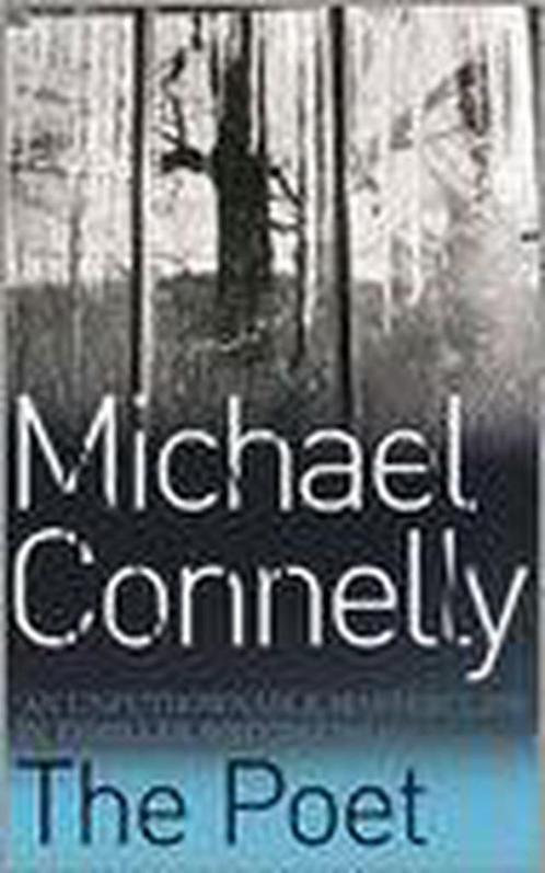 The Poet 9780752809267 Michael Connelly, Livres, Livres Autre, Envoi