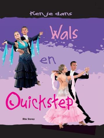 Wals en quickstep / Ken je dans 9789055669899 Rita Storey, Verzenden, Rita Storey