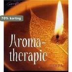 Aromatherapie 9789058973122, Verzenden, Nieuw