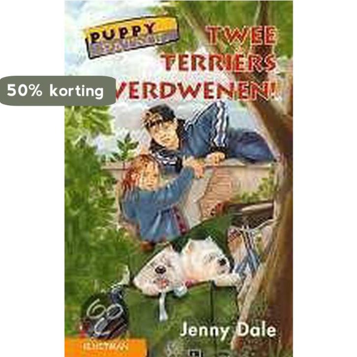 Puppy Patrol / Twee terriers verdwenen / Ster-serie J. Dale, Boeken, Kinderboeken | Jeugd | onder 10 jaar, Gelezen, Verzenden