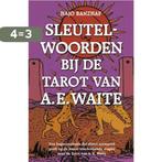 Sleutelwoorden bij de Tarot van A.E. Waite 9789063784478, Boeken, Esoterie en Spiritualiteit, Verzenden, Gelezen, H. Banzhaf