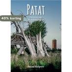 Patat 9789090326627 Sanne Kuipers, Verzenden, Zo goed als nieuw, Sanne Kuipers