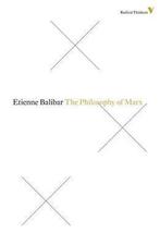 Philosophy Of Marx 9781781681534, Boeken, Etienne Balibar, Zo goed als nieuw, Verzenden