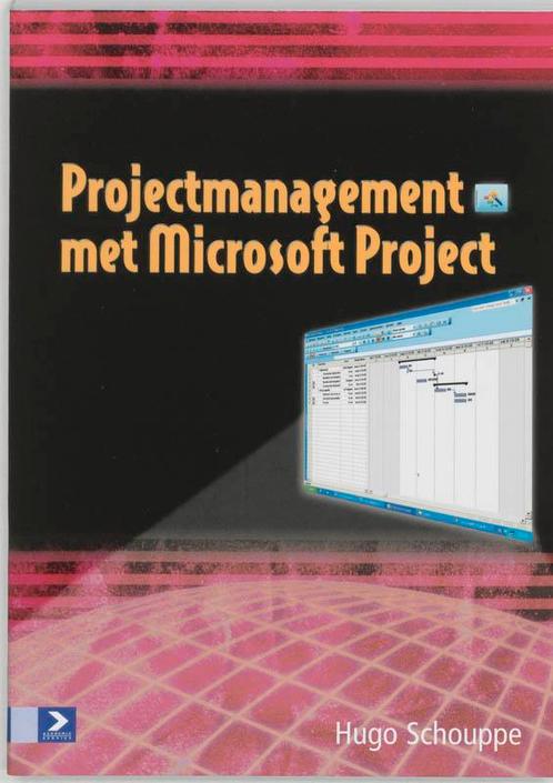 Projectmanagement met MS Project 9789039523254 H. Schouppe, Boeken, Schoolboeken, Gelezen, Verzenden