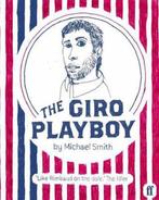 Giro Playboy 9780571228225 Michael Smith, Boeken, Verzenden, Gelezen, Michael Smith