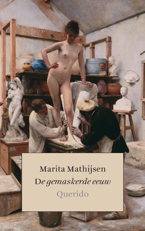 De gemaskerde eeuw 9789021433349 M. Mathijsen, Boeken, Politiek en Maatschappij, Gelezen, Verzenden