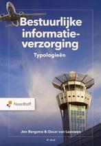 Bestuurlijke informatieverzorging 9789001302207, Boeken, Verzenden, Zo goed als nieuw, Oscar van Leeuwen