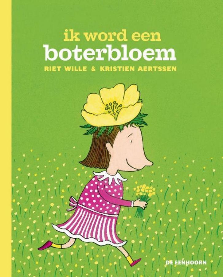 Ik word een boterbloem 9789462910003 Riet Wille, Boeken, Kinderboeken | Jeugd | onder 10 jaar, Gelezen, Verzenden
