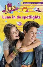 Disney Soy Luna  -   Luna in de spotlights 9789044747584, Verzenden