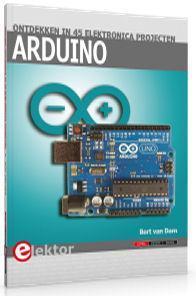 Arduino 9789053812785 Bert van Dam, Boeken, Techniek, Zo goed als nieuw, Verzenden