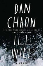Ill Will A Novel 9780345476050 Dan Chaon, Verzenden, Gelezen, Dan Chaon