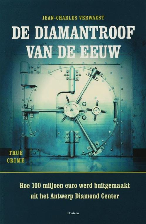 De diamantroof van de eeuw / True crime 9789022319628, Boeken, Thrillers, Gelezen, Verzenden