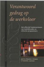 Verantwoord gedrag op de werkvloer - Maarten J. Verkerk - 97, Boeken, Economie, Management en Marketing, Verzenden, Nieuw