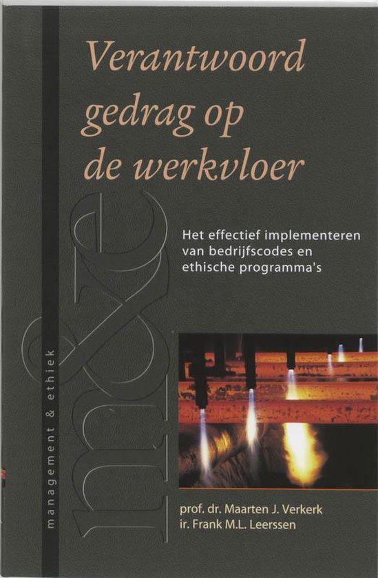 Verantwoord gedrag op de werkvloer - Maarten J. Verkerk - 97, Boeken, Economie, Management en Marketing, Verzenden