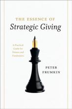 The Essence of Strategic Giving 9780226266275, Peter Frumkin, Verzenden