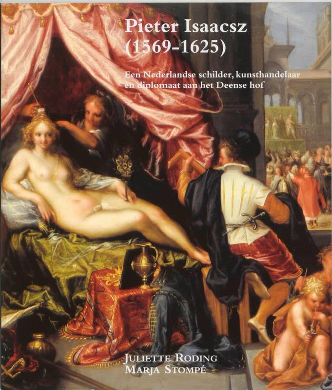 Pieter Isaacsz (1569-1625) / Zeven Provincien reeks / XIV, Boeken, Geschiedenis | Wereld, Gelezen, Verzenden