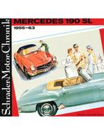 MERCEDES 190 SL 1955-63, SCHRADER MOTOR CHRONIK, Livres, Autos | Livres