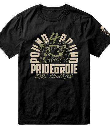 PRIDE or Die T-Shirt BARE KNUCKLES Katoen Zwart, Verzenden, Vechtsport