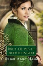 Met de beste bedoelingen / De Oversteek / 1 9789043531078, Boeken, Historische romans, Verzenden, Gelezen, Susan Anne Mason