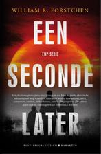 EMP-serie 1 -   Een seconde later 9789045215815, Boeken, Science fiction, Gelezen, William R. Forstchen, Verzenden