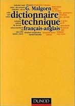 Dictionnaire technique français-anglais : Machine...  Book, Malgorn, Guy, Verzenden