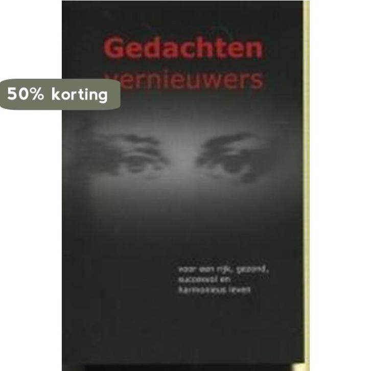GEDACHTENVERNIEUWERS 9789080732629 E. Moller, Boeken, Esoterie en Spiritualiteit, Gelezen, Verzenden