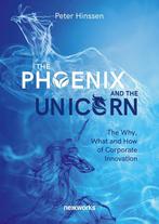 The phoenix and the unicorn 9789463963671 Peter Hinssen, Verzenden, Gelezen, Peter Hinssen
