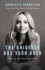 The Universe Has Your Back 9781401946548, Verzenden, Gabrielle Bernstein