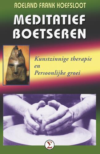 Meditatief boetseren 9789065560452 R.F. Hoefsloot, Boeken, Godsdienst en Theologie, Zo goed als nieuw, Verzenden