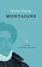 Montaigne 9789025314989 Stefan Zweig, Boeken, Verzenden, Gelezen, Stefan Zweig