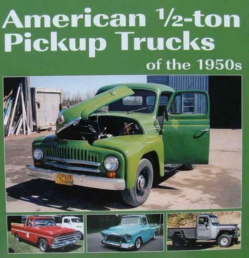 Boek :: American 1/2-ton Pickup Trucks of the 1950s, Collections, Marques automobiles, Motos & Formules 1, Envoi