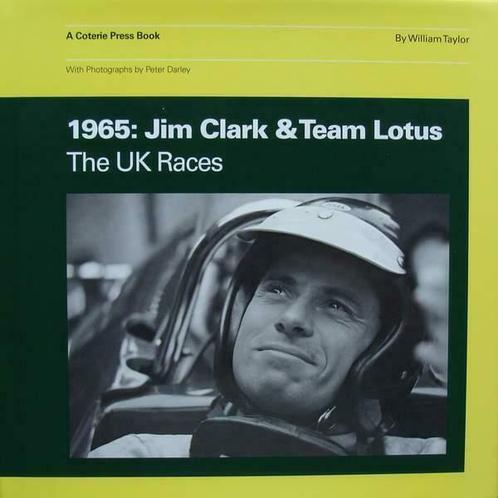 Boek :: 1965 : Jim Clark & Team Lotus, The UK Races, Verzamelen, Automerken, Motoren en Formule 1, Formule 1, Nieuw, Verzenden