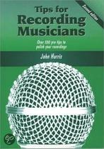 Tips For Recording Musicians 9781870775595, Gelezen, John Harris, Mchenry Harris, Verzenden